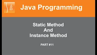 Part Static Method Instance Method Java Tutorial Online Lecture In Hindi
