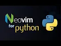 The perfect Neovim setup for Python