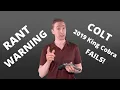 Colt King Cobra - Problems Malfunctions and Failures OH MY
