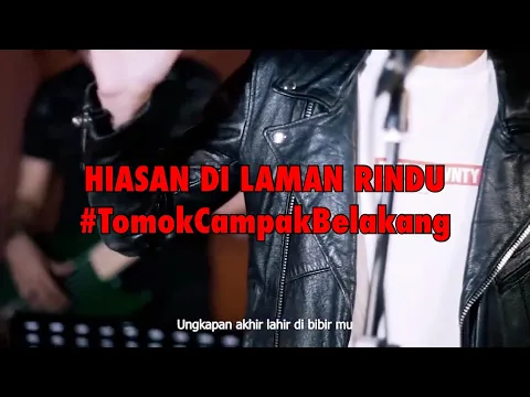 Download MP3 HIASAN DI LAMAN RINDU #LIVE #TomokCampakBelakang