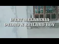 PEDRO X KEILANDBOI - WEST MELANESIA Choreohraphy  By Briand Nazario