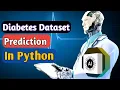 Diabetes Prediction Using Machine Learning In Python Data Science Project