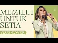 Download Lagu Memilih untuk Setia | GSJS Cover
