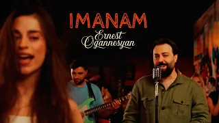 Ernest Ogannesyan - Imanam