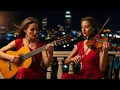 Lagu City Lights Serenade – Live Guitar \u0026 Violin Music Under the Night Sky
