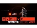 Evolve Cabot Advanced Tutorial