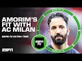 Are Ruben Amorim s tactics a good fit for AC Milan ESPN FC