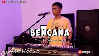 bencana h rhoma irama versi andrikhan dangdut terbaik 