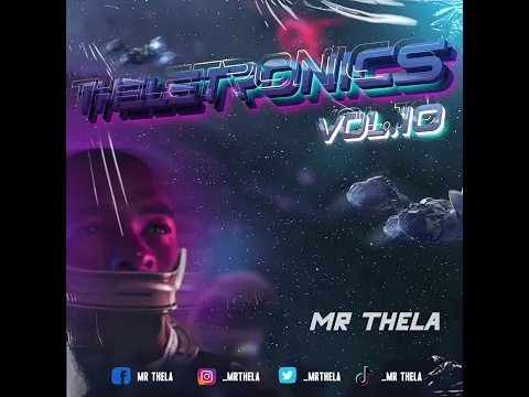 Download MP3 Mr Thela - Theletronics Vol.10