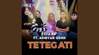 teteg ati feat ambyar genk 