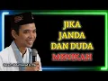 Download Lagu Janda dan duda menikah bagaimana hubungan anak mereka !? | Ustadz abdul somad Lc, ma