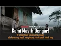 Download Lagu Kami Masih Dengar! – Lagu Suara Rakyat | Musika Indonesia Official Video