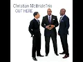 Hallelujah Time - Christian McBride Trio