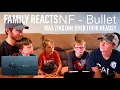 Lagu FAMILY REACTS - NF Bullet (A Song For His Wife)