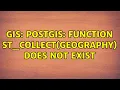 GIS POSTGIS function st - collect geography does not exist