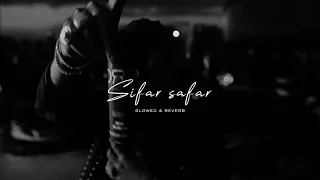 SIFAR SAFAR KARAN AUJLA SLOWED REVERB 