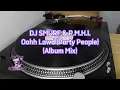 Download Lagu DJ Smurf \u0026 P.M.H.I. - Oohh Lawd (Party People)(Album Mix)