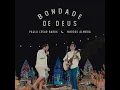 Bondade de Deus (feat. Marcos Almeida) - Paulo Cesar Baruk