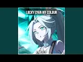 Download Lagu My Colour Luo and Lucky Cyan (From 'To Be Hero X')