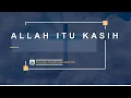 Allah itu Kasih