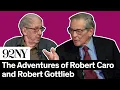 Turn Every Page The Adventures of Robert Caro and Robert Gottlieb