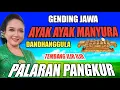 Download Lagu Gending jawa ayak ayak manyura - dandhangula - tembang ilir ilir - palaran pangkur - gending klasik