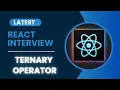 React Interview Question in Hindi Ternary Operator