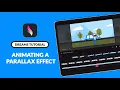 3 Easy Steps to Animate Parallax Effect in Procreate Dreams