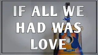 tatiana manaois if all we had was love guitar tutorial songs