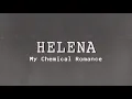 Download Lagu My Chemical Romance - Helena (Lirik Terjemahan)
