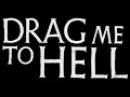 Drag Me to Hell - Drag Me to Hell / Christopher Young