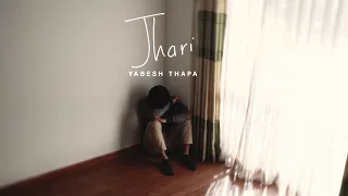 Yabesh Thapa - Jhari  [Official Lyrical Video]