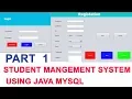 Student Management System Project in Java Part 1
