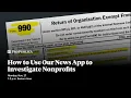 How to Use ProPublica s Nonprofit Explorer News App