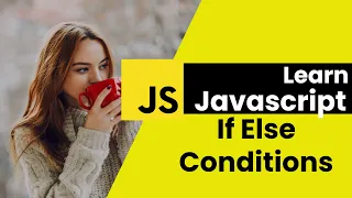 If If-Else Else Statements in JavaScript 2023