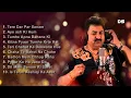 tere dar pe Sanam chle aahye, Kumar Sanu hits songs