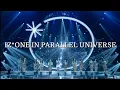 IZ*ONE IN PARALLEL UNIVERSE