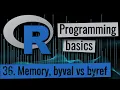 R programming - Memory by value vs by reference