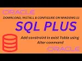Oracle SQL ALTER COMMAND Add constraint in exist table SQL Plus