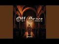 Download Lagu OFF GRACE