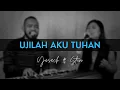 Download Lagu UJILAH AKU TUHAN (Yusach \u0026 Stevi) LIVE