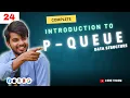 Priority Queue Data Structure Ultimate DSA Playlist