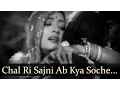 Download Lagu Chal Ri Sajni Ab Kya Soche - Dev Anand - Suchitra Sen - Bambai Ka Babu - Bidaai Songs