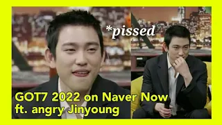 [GOT7] ENGSUB Got7 funny reactions on Jinyoung's aegyo on Naver Now Reunion 2022