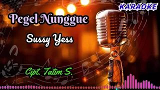 Download Pegel Nunggue // Susi Yess // Karaoke MP3