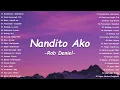 Lagu Rob Deniel – Nandito Ako (Cover with Lyrics | Lyric Video) - Best Tagalog Love Songs 2025 - New OPM