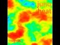 Heat - JUNO (DE)