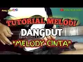 Download Lagu Tutorial Melodi Melody Cinta || H Rhoma Irama