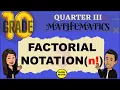 FACTORIAL NOTATION GRADE 10 MATHEMATICS Q3