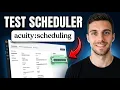 How to Test Your Scheduler in Acuity Scheduling Quick Guide